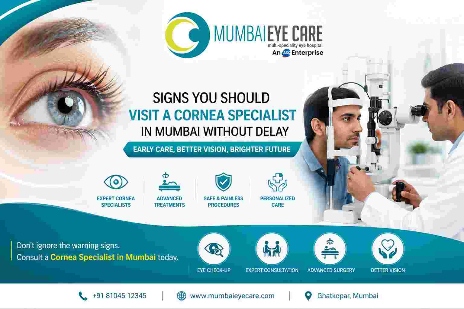 Signs You Should Visit a Cornea Specialist in Mumbai Without Delay: Symptoms, Causes & Treatment
